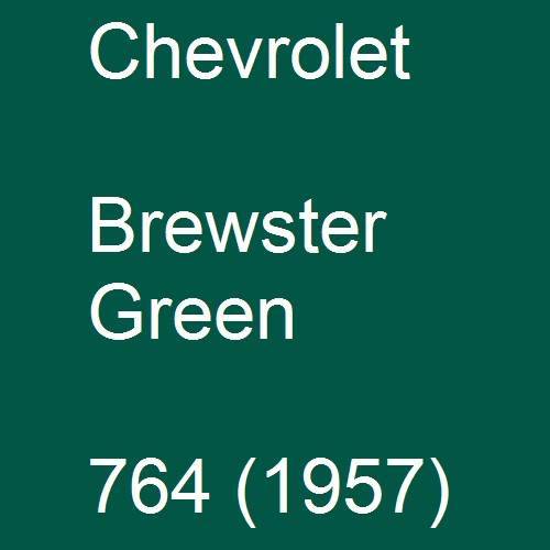 Chevrolet, Brewster Green, 764 (1957).